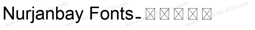 Nurjanbay Fonts字体转换